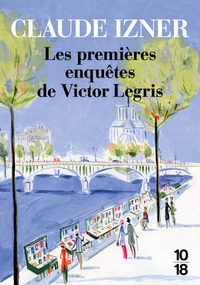 Image de Les premières enquêtes de Victor Legris