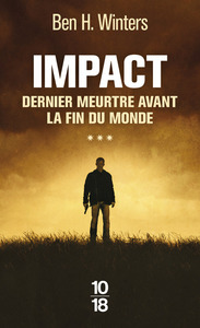 Image de Impact - Dernier meurtre avant la fin du monde - tome 3
