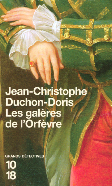 Image de Les galères de l'orfèvre