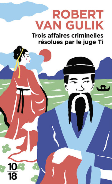 Image de Trois affaires criminelles résolues par le juge Ti