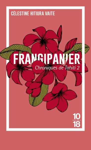 Picture of Chroniques de Tahiti - tome 2 Frangipanier