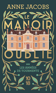 Picture of Le manoir oublié - Tome 2 Les années de tourmente