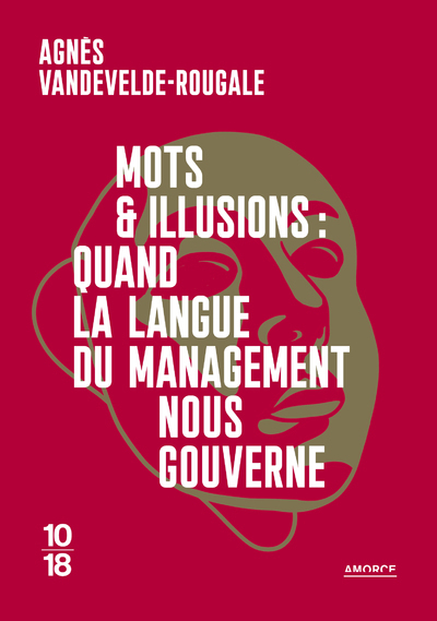 Picture of Mots et illusions : quand la langue du management nous gouverne