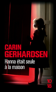 Picture of Hanna était seule à la maison