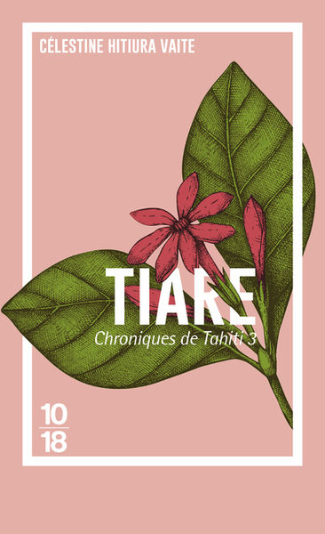 Picture of Chroniques de Tahiti - tome 3 Tiare