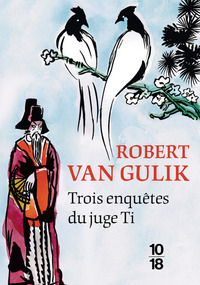 Image de Trois enquêtes du juge Ti