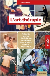 Picture of L'art-thérapie - ABC - Présente plus de 15 méditations artistiques avec ateliers de mise en pratique