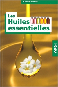 Image de ABC des huiles essentielles