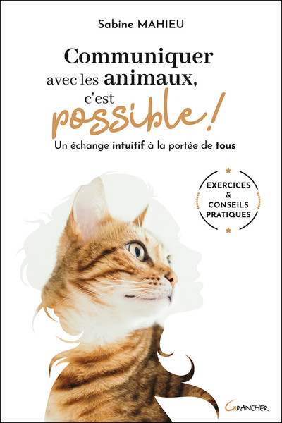 Image de Communiquer avec les animaux, c'est possible ! Un échange intuitif à la portée de tous
