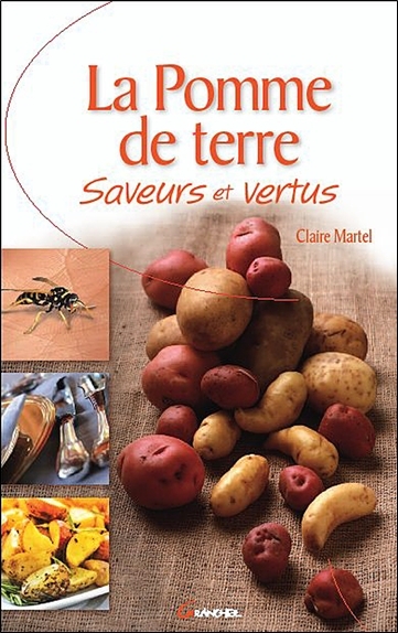 Picture of La Pomme de terre - Saveurs et vertus