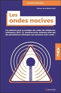 Image de Les ondes nocives - Les solutions pour se protéger des ondes... ABC