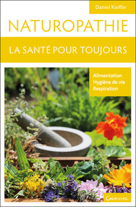 Image de Naturopathie - La santé pour toujours