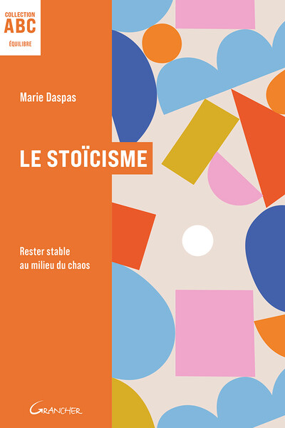 Picture of Le Stoïcisme – Rester stable au milieu du chaos - ABC