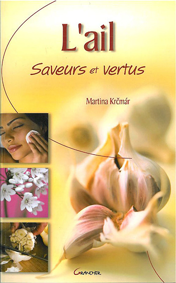 Picture of L'Ail - Saveurs et vertus