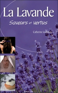 Picture of La lavande - Saveurs et vertus