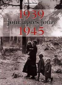 Picture of 1939-1945 jour après jour