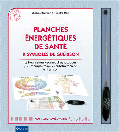 Image de Planches énergétiques de santé & symboles de guérison - Coffret - Le livre avec des cadrans diagnostiques pour thérapeutes ou en autotraitement + 1 tensor