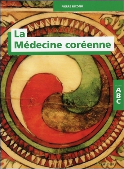 Image de La Médecine coréenne - ABC
