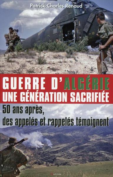 Picture of Guerre d'Algérie - Une génération sacrifiée
