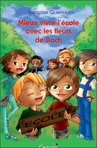 Image de Mieux vivre l'école avec les Fleurs de Bach