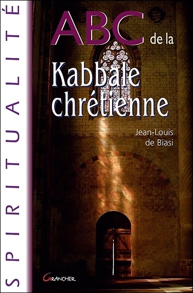 Picture of ABC de la Kabbale Chrétienne