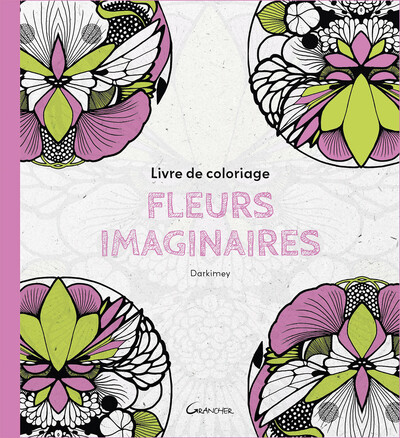 Picture of Livre de coloriage Fleurs imaginaires