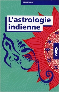 Image de L'astrologie indienne - Collection ABC