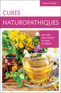 Picture of Cures naturopathiques - 40 cures pour drainer le corps et l'esprit