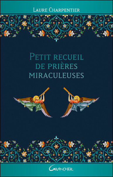 Image de Petit recueil de prières miraculeuses