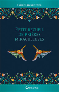 Image de Petit recueil de prières miraculeuses