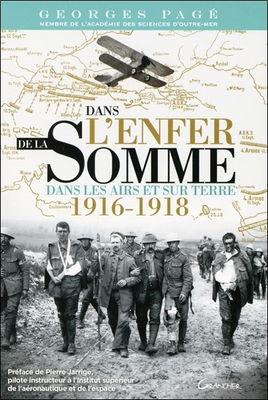 Picture of Dans l'enfer de la Somme - Dans les airs et sur terre 1916-1918