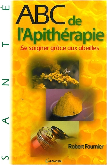 Image de ABC de l'Apithérapie