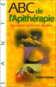 Image de ABC de l'Apithérapie