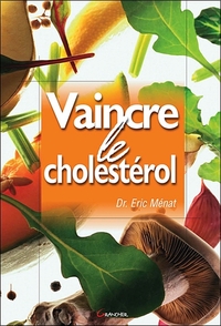 Picture of Vaincre le cholestérol