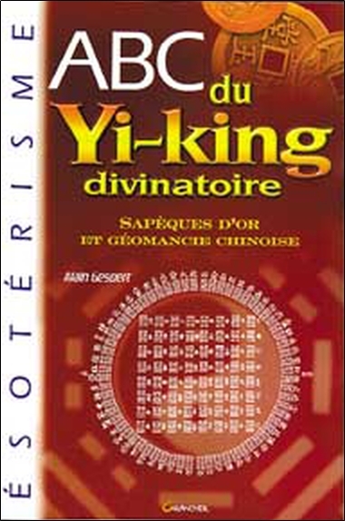 Image de ABC du yi-king divinatoire