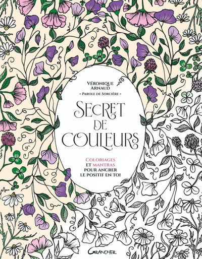 Image de Secret de couleurs - Coloriages et mantras pour ancrer le positif en toi