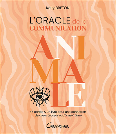 Image de L'Oracle de la communication animale - Coffret - 45 cartes & un livre pour une connexion de coeur à coeur et d'âme à âme