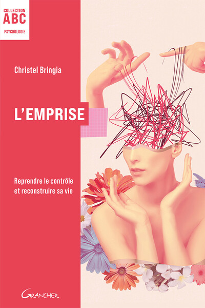 Picture of L'Emprise - ABC - Reprendre le contrôle et reconstruire sa vie