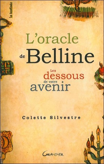 Picture of L'oracle de Belline - Les dessous de votre avenir