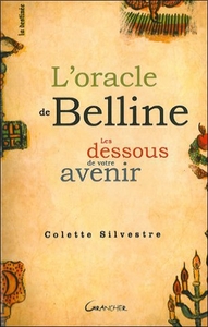 Picture of L'oracle de Belline - Les dessous de votre avenir