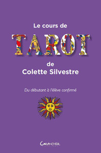 Picture of Le cours de tarot de Colette Silvestre