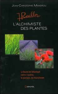 Image de Jean Raillon - L'alchimiste des plantes
