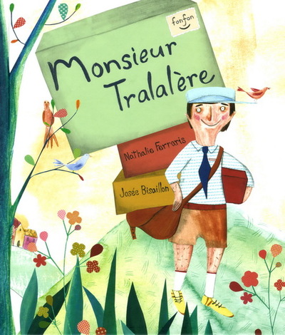 Picture of MONSIEUR TRALALERE 2E ED.