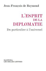 Picture of L'Esprit de la diplomatie