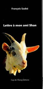 Picture of Lettre à mon ami Shan