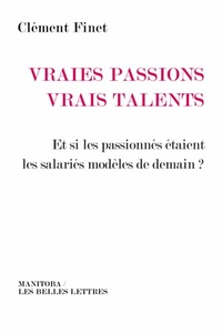 Image de Vraies passions, vrais talents