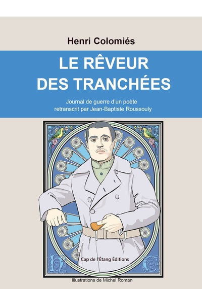 Picture of Le rêveur des tranchées