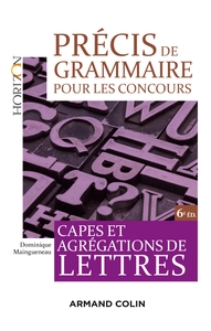 Picture of Précis de grammaire pour les concours - 6e éd. - Capes et Agrégations de Lettres