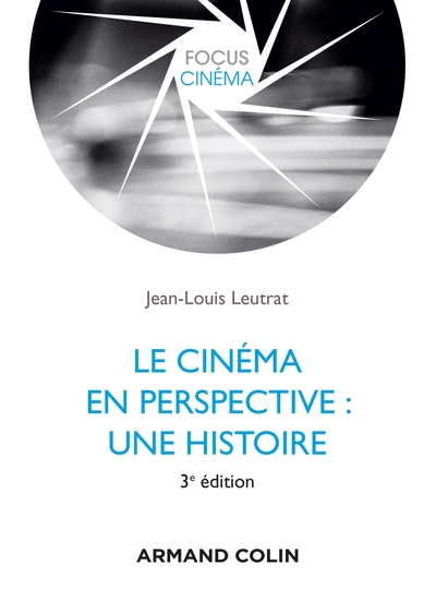 Image de Le cinéma en perspective : une histoire - 3e éd.
