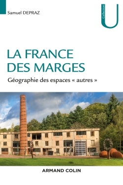 Picture of La France des marges - Géographie des espaces « autres »